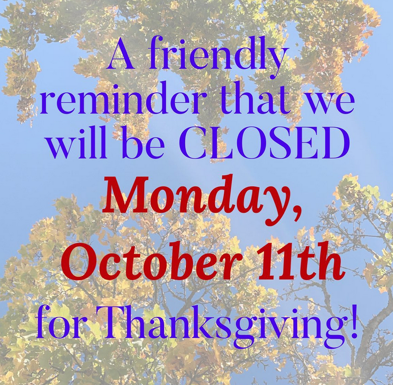 Happy Thanksgiving! Office CLOSED