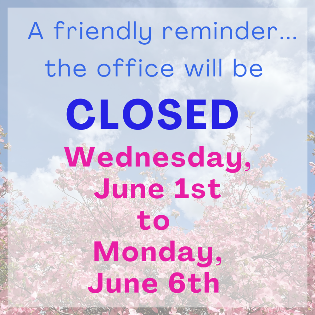 Closed June 1st-6th 2022.